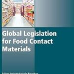 global legislation for food contact materials processing storage and